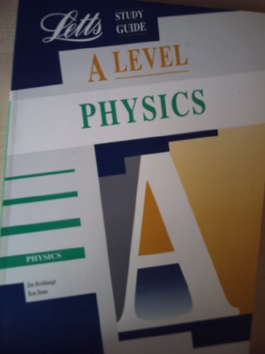 Beispielbild fr A-level Physics (Letts Educational A-level Study Guides) zum Verkauf von AwesomeBooks