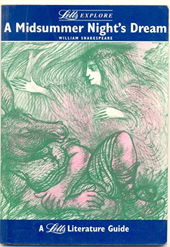 Imagen de archivo de Letts Explore "Midsummer Night's Dream" (Letts Literature Guide) a la venta por WorldofBooks