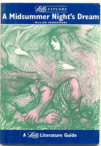 9781857582529: Letts Explore "Midsummer Night's Dream" (Letts Literature Guide)