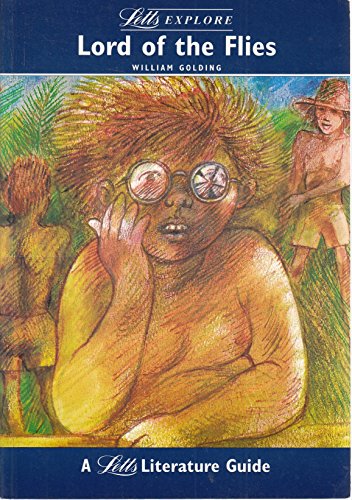 Stock image for Letts Explore Lord of the Flies (Letts Literature Guide) for sale by Reuseabook