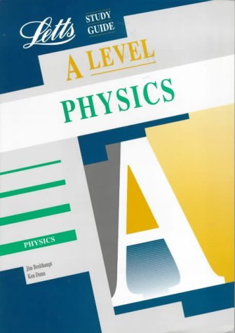9781857583397: A-level Study Guide Physics (Letts Educational A-level Study Guides)