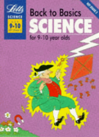 Stock image for Back to Basics: Science 9-10: Science for 9-10 Year Olds Bk.1 for sale by AwesomeBooks