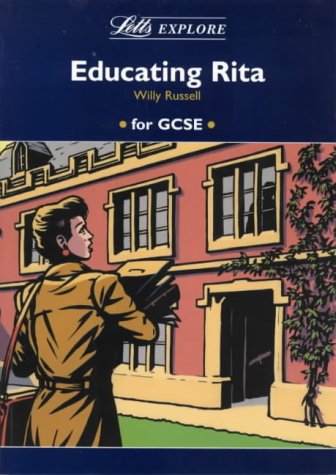 9781857586251: Letts Explore "Educating Rita" (Letts Literature Guide)