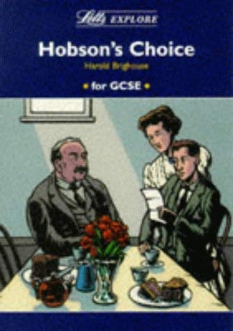 Imagen de archivo de Letts Explore "Hobson's Choice" (Letts Literature Guide) a la venta por WorldofBooks