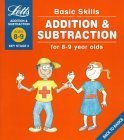 Stock image for Basic Skills: Addition & Subtraction 8-9: Addition and Subtraction: Ages 8-9 for sale by AwesomeBooks