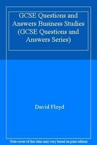 9781857587661: GCSE Questions and Answers Business Studies (GCSE Questions and Answers Series)