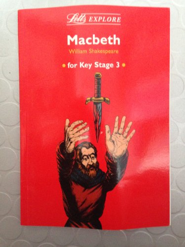 Stock image for Letts Explore Macbeth for Key Stage 3 for sale by WorldofBooks