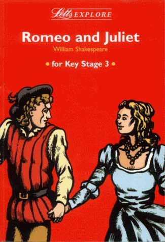 Imagen de archivo de Letts Explore Romeo and Juliet For Key Stage 3 a la venta por WorldofBooks