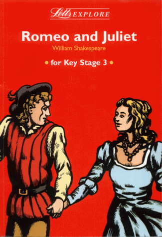 Stock image for Letts Explore Romeo and Juliet For Key Stage 3 for sale by WorldofBooks
