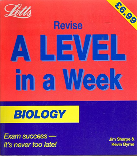 Biology (Revise A-level in a Week) (9781857589252) by Jim Sharpe