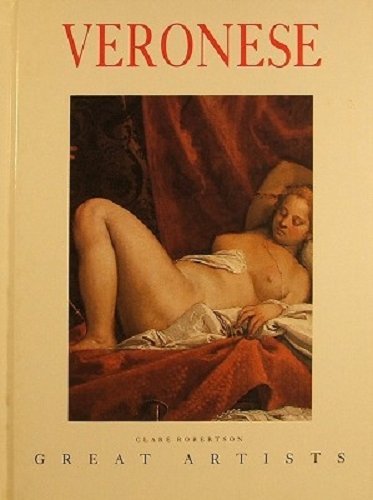 Beispielbild fr Veronese (Great Artists) zum Verkauf von Front Cover Books