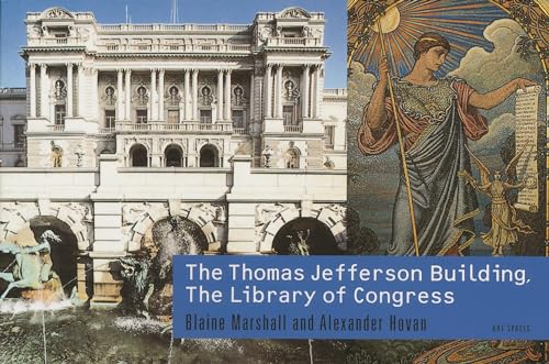 Imagen de archivo de Thomas Jefferson Building, Library of Congress (Art Spaces) a la venta por Wonder Book