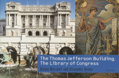 Stock image for Thomas Jefferson Building, Library of Congress (Art Spaces) for sale by Wonder Book