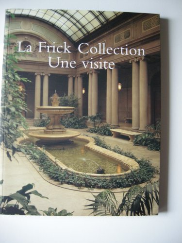 9781857592245: Frick Collection: A Tour French