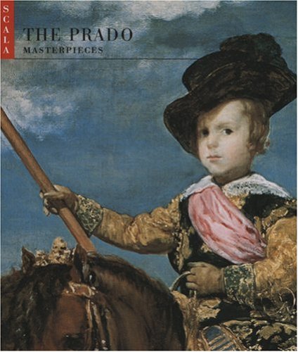 Stock image for The Prado, Madrid: Masterpieces for sale by WorldofBooks