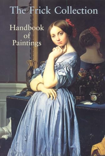 Stock image for The Frick Collection: Handbook of Paintings for sale by Philip Emery