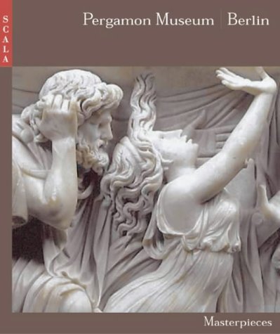9781857593327: The Pergamon Berlin : Masterpieces /anglais: 66 Masterpieces