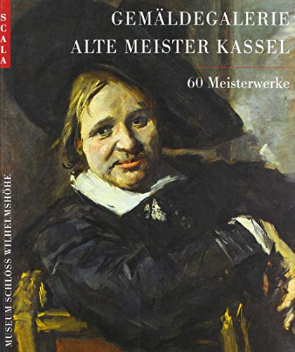 Beispielbild fr Gemldegalerie Alte Meister Kassel. 60 Meisterwerke zum Verkauf von medimops