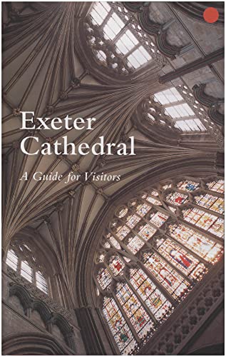 Beispielbild fr Exeter Cathedral a Guide for Visitors zum Verkauf von WorldofBooks