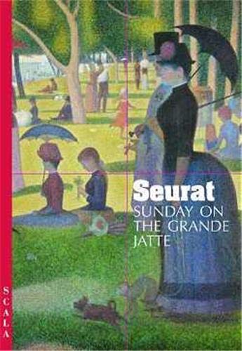 9781857593594: Seurat A Sunday on La Grande Jatte 1884 /anglais: A Sunday Afternoon on La Grande Jatte - 1884 (4-fold S.)