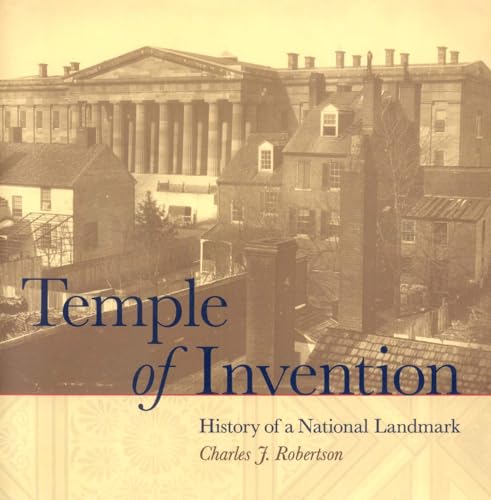 Beispielbild fr Temple of Invention: History of a National Landmark zum Verkauf von SecondSale