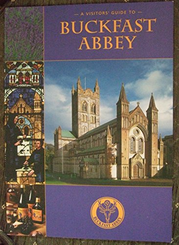 Beispielbild fr A Visitors' Guide to Buckfast Abbey zum Verkauf von WorldofBooks