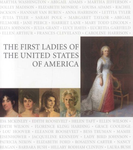 Stock image for The First Ladies of the United States of America for sale by ThriftBooks-Atlanta