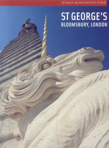 Stock image for St Georges Bloomsbury, London (World Monuments Fund) for sale by Greener Books