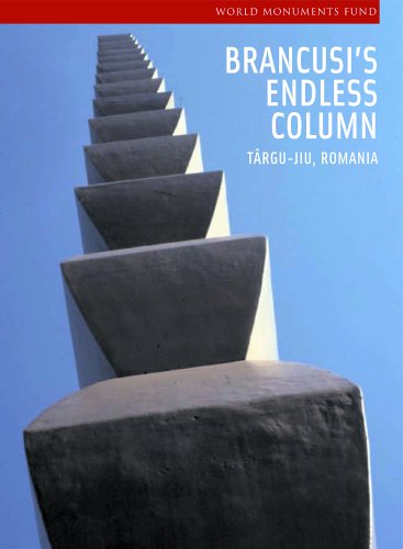 Stock image for Brancusi's Endless Column Targu-Jiu, Romania for sale by B-Line Books