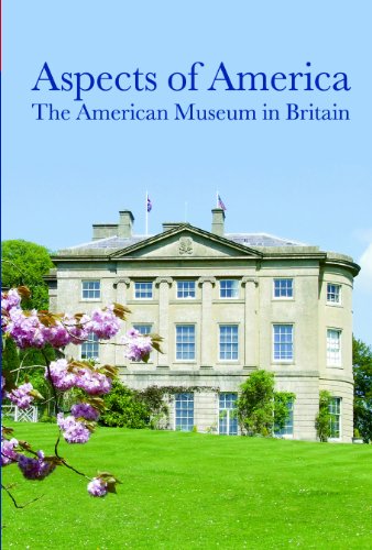 Beispielbild fr Aspects of America: The American Museum in Britain zum Verkauf von Wonder Book