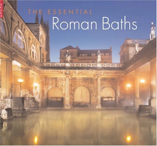 Beispielbild fr The Essential Roman Baths zum Verkauf von Wonder Book