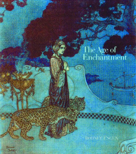 Beispielbild fr The Age of Enchantment: Beardsley, Dulac and their Contemporaries 1890-1930 zum Verkauf von WorldofBooks