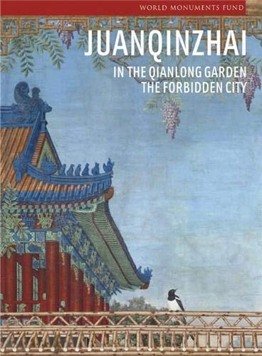 9781857595468: Juanqinzhai In the Qianlong Garden The Forbidden City /anglais