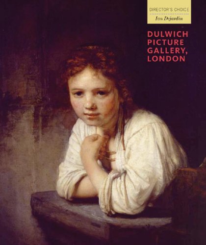 Stock image for Dulwich Picture Gallery, London: Director's Choice for sale by WorldofBooks