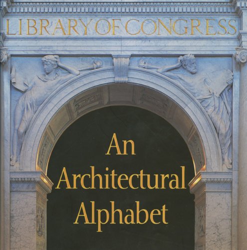 9781857596731: An Architectural Alphabet: Library of Congress (Antique Collectors Club) [Idioma Ingls] (Scala Publishers Catalog)