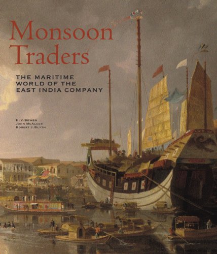 9781857596755: Monsoon Traders: The Maritime World of the East India Company