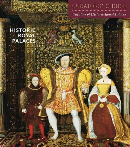 Beispielbild fr Historic Royal Palaces: Curator's Choice zum Verkauf von WorldofBooks