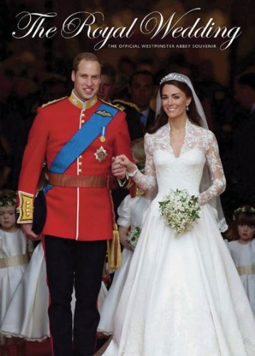 Beispielbild fr The Royal Wedding: The Official Westminster Abbey Souvenir zum Verkauf von SecondSale