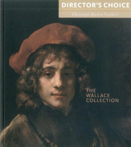 Beispielbild fr The Wallace Collection: Director's Choice zum Verkauf von WorldofBooks