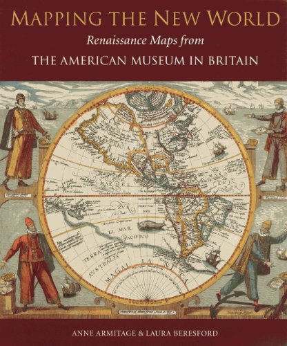 9781857598223: Mapping the New World: Renaissance Maps from the American Museum in Britain [Idioma Ingls]