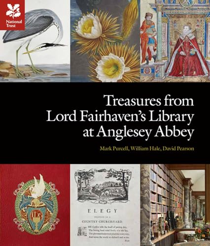 Beispielbild fr Treasures from Lord Fairhaven's Library at Anglesey Abbey zum Verkauf von AwesomeBooks