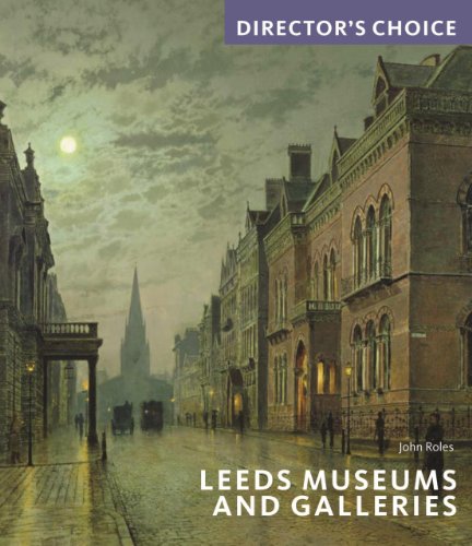 Stock image for Leeds Museums and Galleries for sale by WorldofBooks