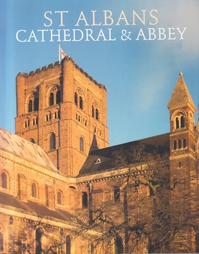 Imagen de archivo de St Albans Cathedral and Abbey a la venta por AwesomeBooks