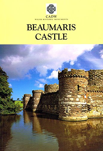 Stock image for Beaumaris Castle (CADW Guidebooks) for sale by AwesomeBooks