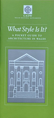 Stock image for What Style Is It?: A Pocket Guide to Architecture in Wales for sale by My Dead Aunt's Books
