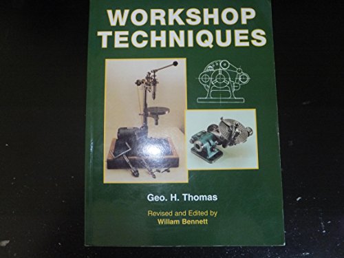 Workshop Techniques (9781857611069) by Thomas, G.H.