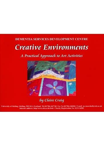 Creative Environments: A Practical Approach to Art Activities (9781857691566) by Claire Craig