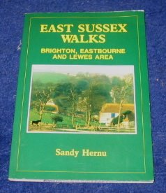 Stock image for Brighton, Eastbourne and Lewes Area (v. 1) (East Sussex Walks) for sale by WeBuyBooks