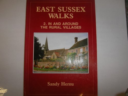 Imagen de archivo de In and Around the Rural Villages (v. 2) (East Sussex Walks) a la venta por WorldofBooks