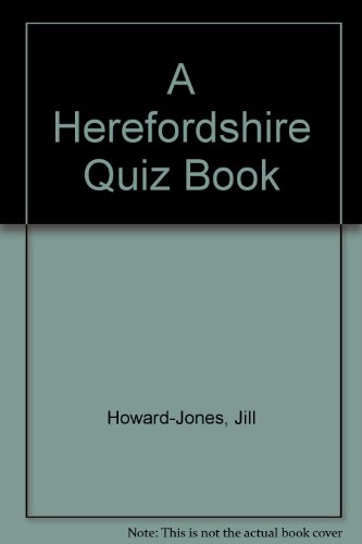 9781857701043: A Herefordshire Quiz Book